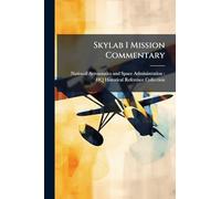Skylab 1 Mission Commentary