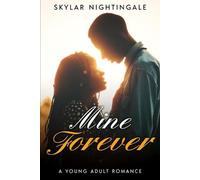 Skylar Nightingale Mine Forever (Tascabile)