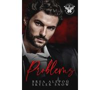 Skyler Snow Brea Alepoú Problems (Tascabile)