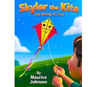 Skyler the Kite & The String of Love