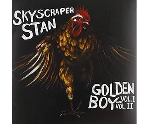 Skyscraper Stan - Golden Boy Vol I & Ii