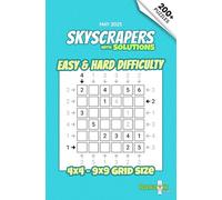 Skyscrapers / Towers Puzzle Book: Over 200 Number Logic Puzzles - Easy to Hard: Volume 10 | May 2025 - For Adults and Sudoku Fans Seeking New Challenges