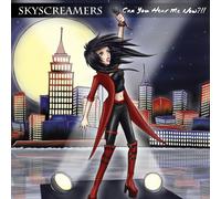 Skyscreamers - Can You Hear Menow !!
