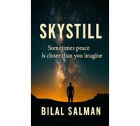 Skystill: Sometimes peace is closer than you imagine