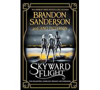 Janci Patterson Brandon Sanderson Skyward Flight (Tascabile)