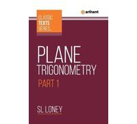 SL Loney Plane Trigonometry Part-1 (Tascabile)