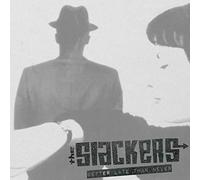 Slackers - Better Late Than Never