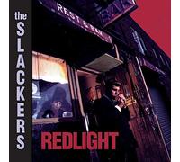 Slackers - Redlight (20th Anniversary Edition)