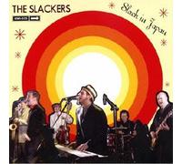 Slackers,the - Slack in Japan