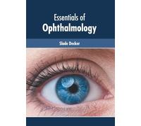 Slade Decker Essentials of Opthalmology (Copertina rigida)