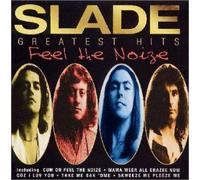 Slade - Feel the Noise:Greatest Hits