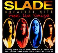 Slade - Feel the Noize: Greatest Hits