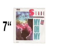 Slade - My oh my (1983) / Vinyl single [Vinyl-Single 7'']