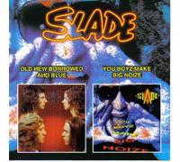 Slade - Old New Borrowed and Blue (1974) / You Boyz Make Big Noize (1987) (UK Import)
