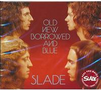 Slade - Old New Borrowed & Blue