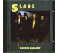 Slade - Rogues Gallery