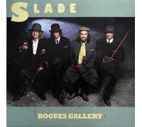 Slade - Rogues Gallery