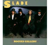 Slade - Rogues gallery [VINYL]