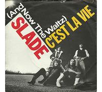 Slade - Slade (And Now The Waltz) C'Est La Vie UK 45 7" single +Picture Sleeve