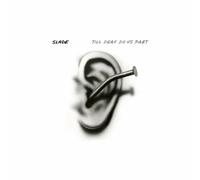 Slade - Till Deaf Do Us Part (Clear/Black Splatter) (LP)