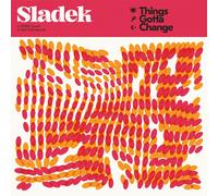 Sladek Things Gotta Change (Vinyl LP)