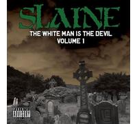 Slaine (la Coka Nostra) - The White Man Is the Devil Vol.1