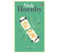 Slam by Nick Hornby (2014-01-02)