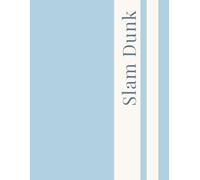 Slam Dunk: The Borough Edit - Sky Blur: Minimalist Lined Notebook for Notes, Journaling & Everyday Writing | Clean Aesthetic Journal