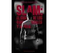 SLAM: EL CHICO DE LOS OJOS AZULES Y A PELO: EDICIÓN ESPECIAL