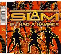 Slam - If I had a hammer [Single-CD]