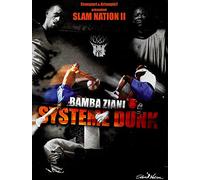 Slam Nation II - Bamba & Ziani : Système Dunk