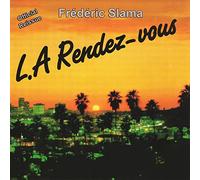 Slama, Frederic - L.A. Rendez-Vous