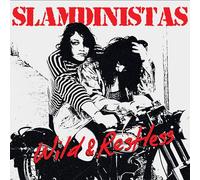 Slamdinistas - Wild & Restless