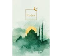 slamic Notes Journal- Emerald Green Edition Elegant Lined Notebook for School, Quran Study, or Daily Writing | 137 College Ruled Pages | 6x9 Softcover