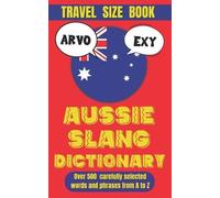 Slang Mania Aussie Slang Dictionary (Tascabile) Slang World