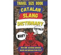 Slang Mania Catalan Slang Dictionary (Tascabile)
