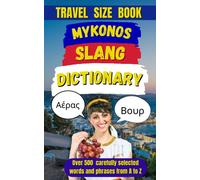 Slang Mania Mykonos Slang Dictionary (Tascabile)