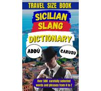 Slang Mania Sicilian Slang Dictionary (Tascabile)