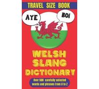 Slang Mania Welsh Slang Dictionary (Tascabile) Slang World