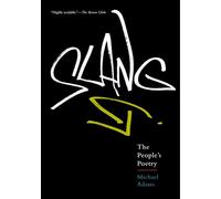 Slang: The People's Poetry
