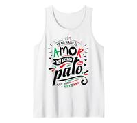 Slang Words Dichos Mexicano Frases Motivacionales Latinos Canotta