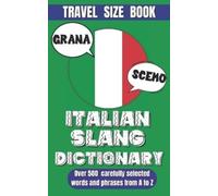 Slang World Italian Slang Dictionary (Tascabile) Slang Dictionary