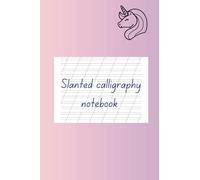 Slanted Calligraphy Notebook, 150 pages, 6.14"x 9.21" (156 x 234 mm), Blank Pages with Slanted Lines for Calligraphy Practice, Helpful for Kids and Adults, Kosaja Linija