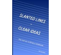 Slanted lines - clear ideas: The not-so-ordinary notebook for weird ideas - colored lines, A5 format, for left-handers