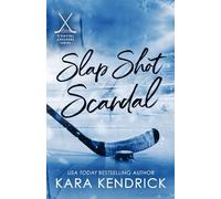 Slap Shot Scandal: A Small Town Grumpy Sunshine Hockey Romance