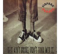 Slapbak - If It Ain't Broke Don't Funk Wid It