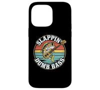 Slappin' Dumb Bass Funny Fishing and Music Bass Custodia per iPhone 14 Pro Max