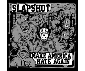 Slapshot Make America Hate Again (CD) Album