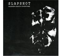 Slapshot - Sudden Death Overtime
