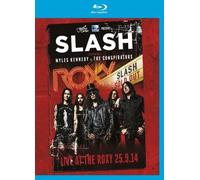 Slash Featuring Myles Kennedy & Tthe Conspirators - Live At The Roxy - Blu-ray